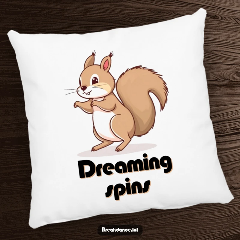 Funny pillow showcasing a playful squirrel doing a floor spin on its bushy tail, perfect for adding humor and nutty charm to any room.