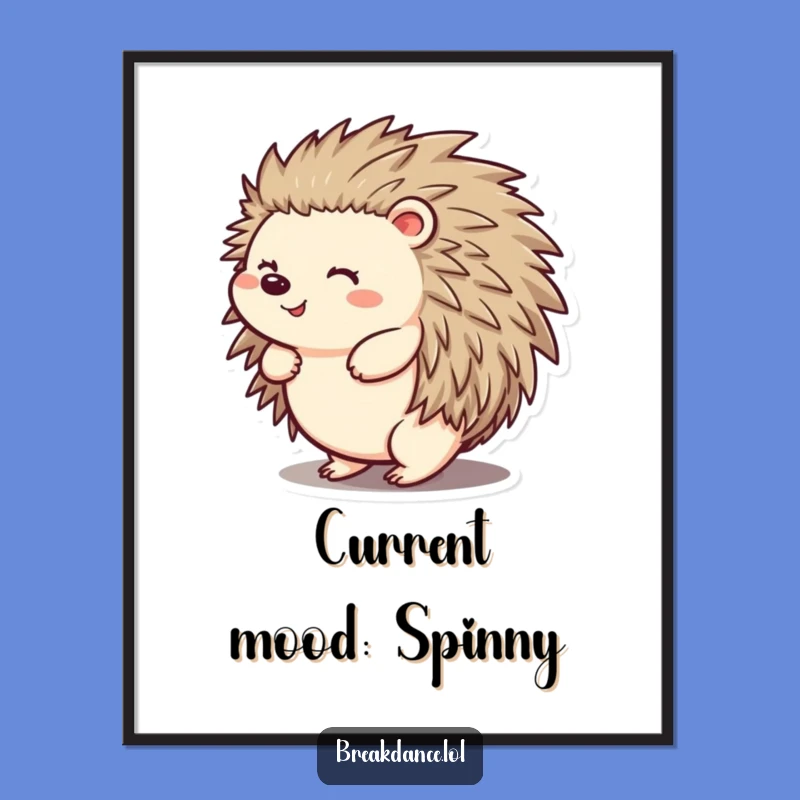 Funny Hedgehog Poster: Cheerful Back Spin Art, Hilarious Wall Decor Gift!