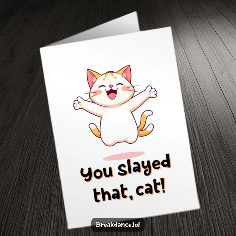 Funny Free Printable Congratulations Card of a happy cat mid-spin with arms wide, celebrating a wonderful achievement.