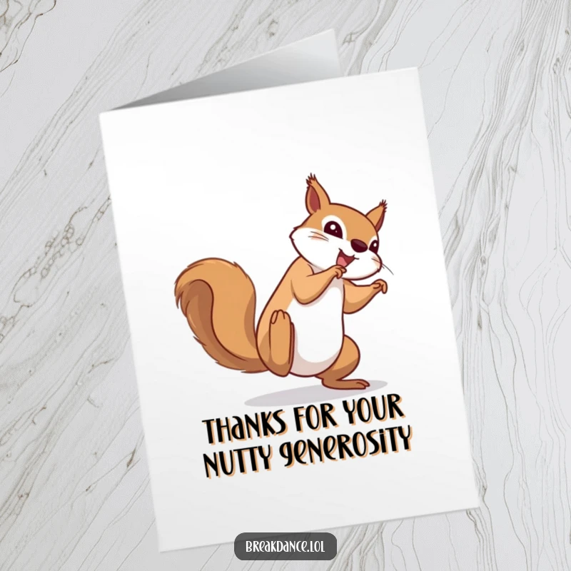 Funny Free Printable Thank You Card: A determined squirrel mid-cartwheel, showing impressive effort and gratitude.