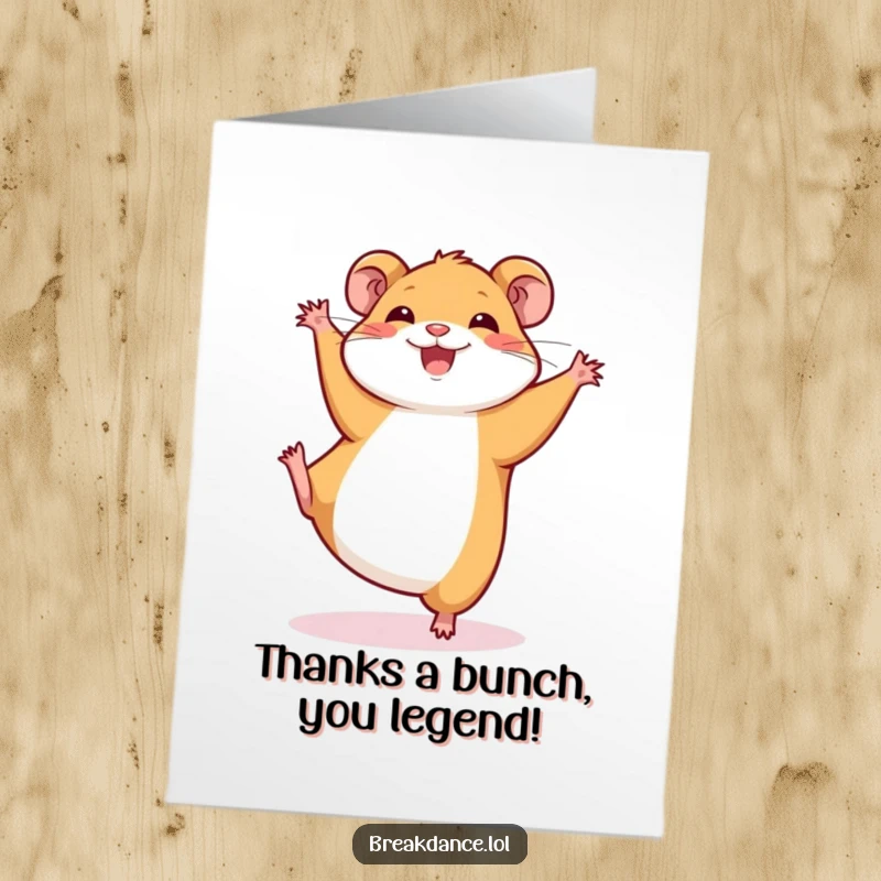 Funny Free Printable Thank You Card: A joyful hamster doing a cartwheel, conveying immense appreciation.